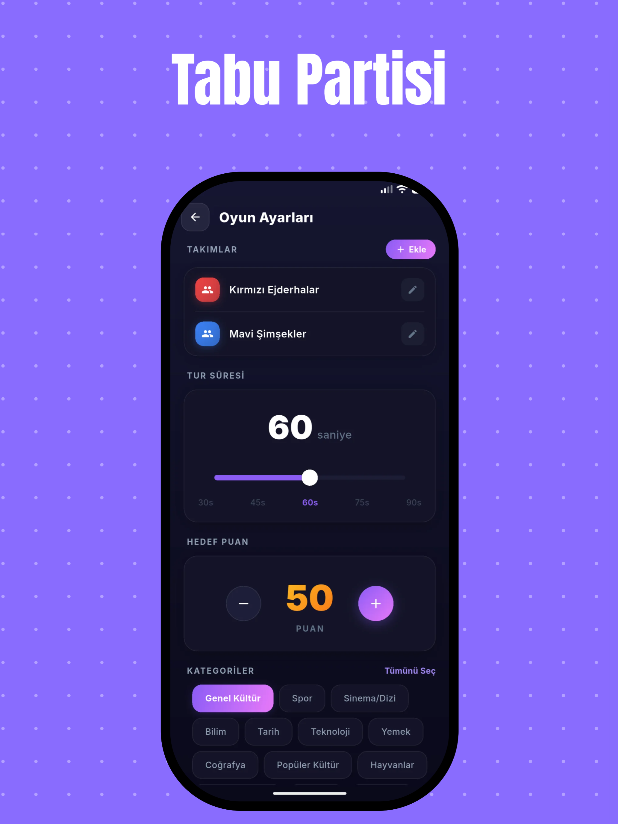 Tabu: Partinin Vazgeçilmezi